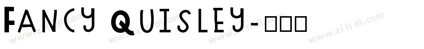 Fancy Quisley字体转换